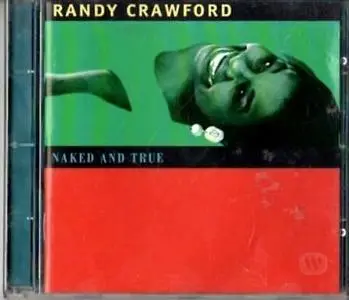 Randy Crawford - Naked and True (1995)
