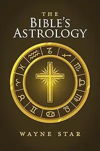 The Bible's Astrology