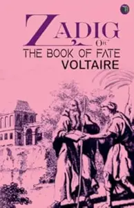 Zadig Or, The Book Of Fate