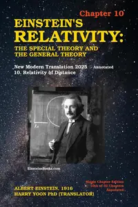 Einstein's Relativity: The Special Theory and the General Theory - Chapter 10: Einstein's Relativity - Single Chapter Edition