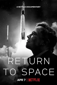 Netflix - Return to Space (2022)