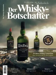 Der Whisky-Botschafter - April-Mai-Juni 2025
