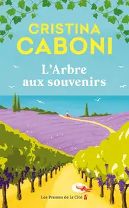 Cristina Caboni, "L'arbre aux souvenirs"