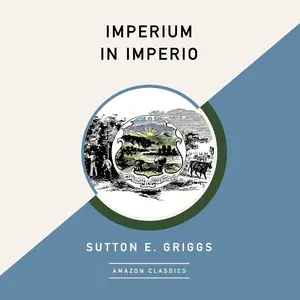 Imperium in Imperio (AmazonClassics Edition)