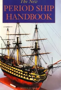 The New Period Ship Handbook