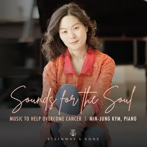 Min-Jung Kym - Sounds for the Soul (2021) [Official Digital Download 24/192]