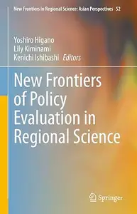 New Frontiers of Policy Evaluation in Regional Science