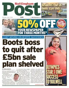 Nottingham Post - 1 July 2024