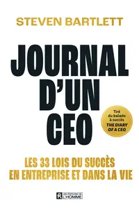 Steven Bartlett, "Journal d'un CEO : Les 33 lois du succès en entreprise et dans la vie"