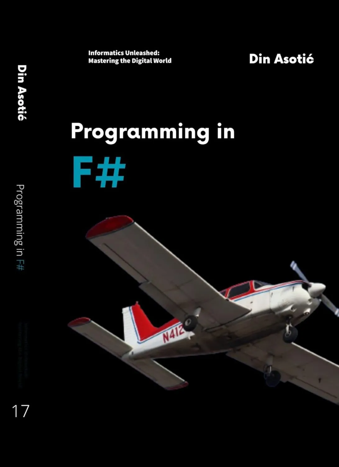 Programming in F#: A Comprehensive Guide to Modern Functional Programming