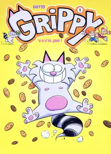 Grippy - Tome 1 - 'Y A D'la Joie!
