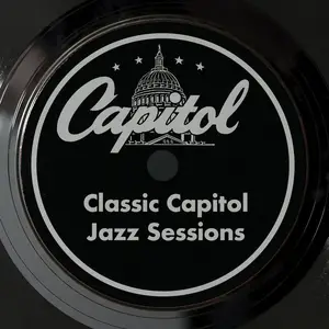 VA - Classic Capitol Jazz Sessions (1997)