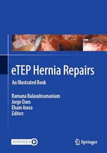 eTEP Hernia Repairs: An Illustrated Book