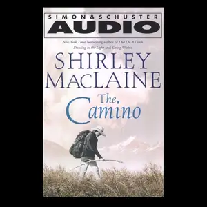 The Camino: A Journey of the Spirit