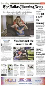 The Dallas Morning News - March 9, 2025