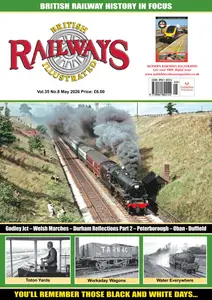 British Railways Illustrated - May 2026