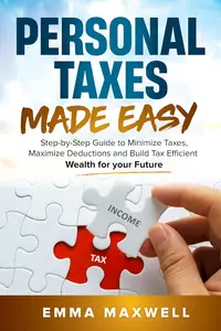 Personal Taxes Made Easy: Step-by-Step Guide