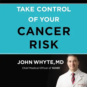 Take Control of Your Cancer Risk