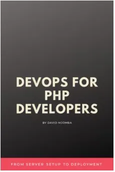 DevOps For PHP Developers  From Server Setup to Deployment