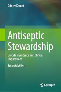 Antiseptic Stewardship (2nd Edition)