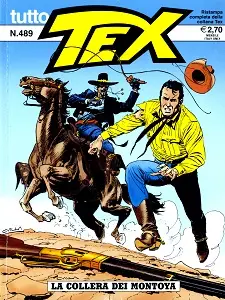 Tutto Tex - Volume 489 - La Collera Dei Montoya