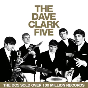 The Dave Clark Five - All the Hits (2019 Remaster) (2008/2020)