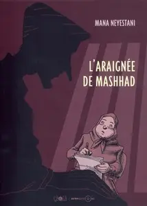 L'araignée de Mashhad - One shot