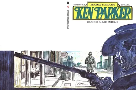Ken Parker - Serie Oro - Volume 6 - Sangue Sulle Stelle