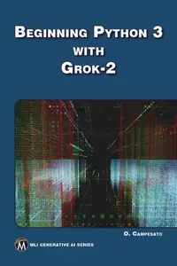 Beginning Python 3 with Grok-2