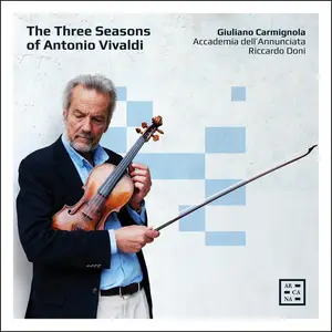 Giuliano Carmignola, Riccardo Doni, Accademia dell'Annunciata - The Three Seasons of Antonio Vivaldi (2023)