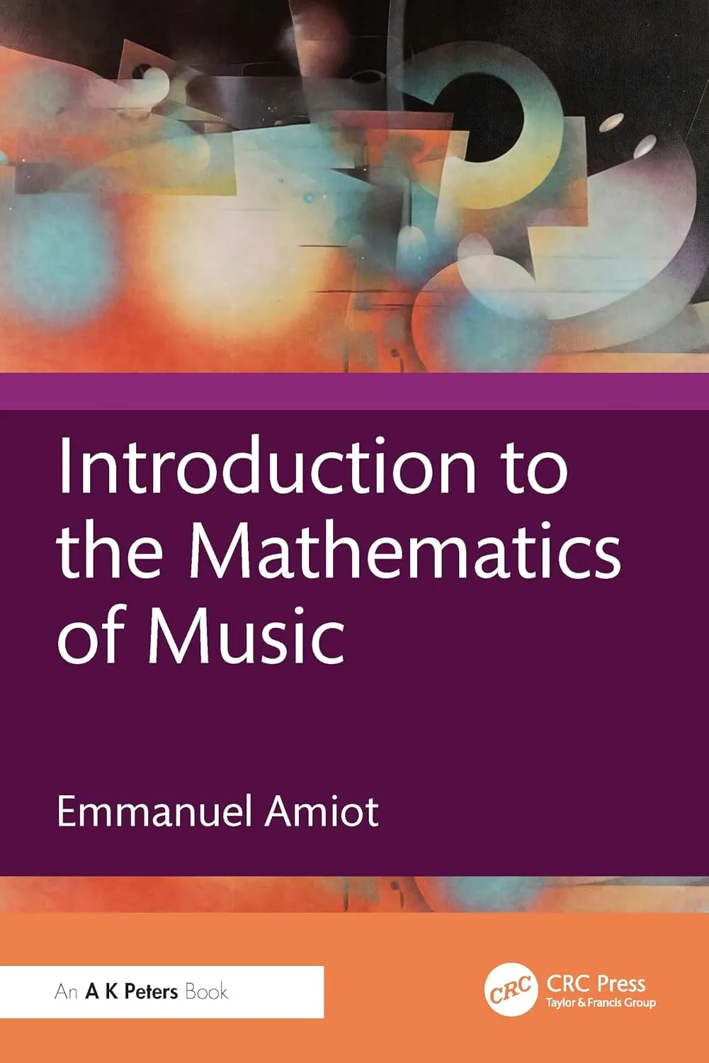 Introduction to the Mathematics of Music