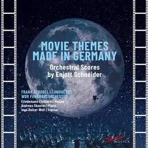 WDR Funkhausorchester & Frank Strobel - Movie Themes Made in Germany: Orchestral Scores by Enjott Schneider (2025) [24/48]