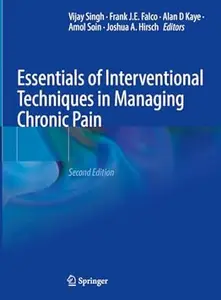 Essentials of Interventional Techniques in Managing Chronic Pain (2nd Edition)