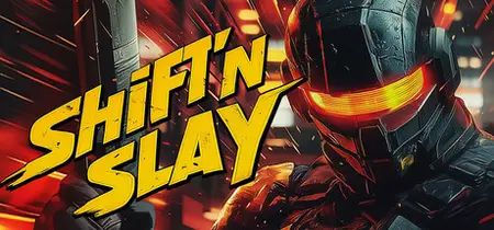 Shiftn Slay (2025)