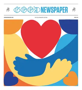 The Goodnewspaper - The Relationships Edition - 1 February 2025