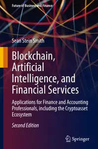 Blockchain, Artificial Intelligence, and Financial Services