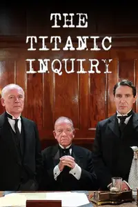 BBC - SOS: The Titanic Inquiry (2012)