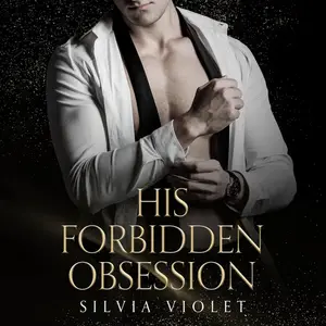 His Forbidden Obsession