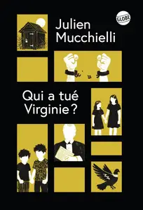Qui a tué Virginie ? - Julien Mucchielli