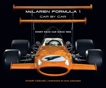 McLaren Formula 1 Car by Car: Every Race Car Since 1966