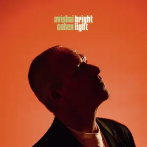 Avishai Cohen - Brightlight (2024) [Official Digital Download 24/96]
