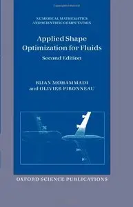 Applied Shape Optimization for Fluids, 2 edition (repost)