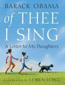 Of Thee I Sing: A Letter to My Daughters  (Repost)