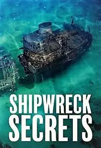 Sci Ch - Shipwreck Secrets: Series 1 (2020)