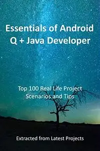 Essentials of Android Q + Java Developer