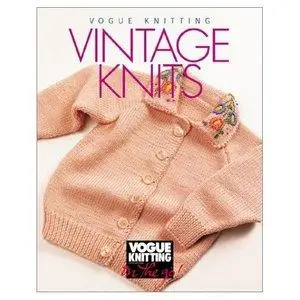 Vogue Knitting on the Go: Vintage Knits (Repost)