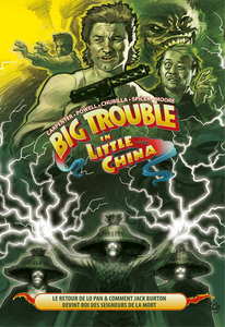 Big Trouble in Little China - Tome 2 - Le Retour de Lo Pan