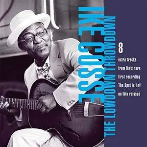 Ike Cosse - The Lowdown Throwdown Plus Bonus Session (2018)