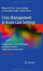 Crisis Management in Acute Care Settings (2nd edition)