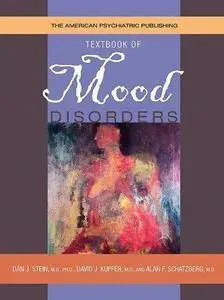 Textbook of Mood Disorders (Repost)